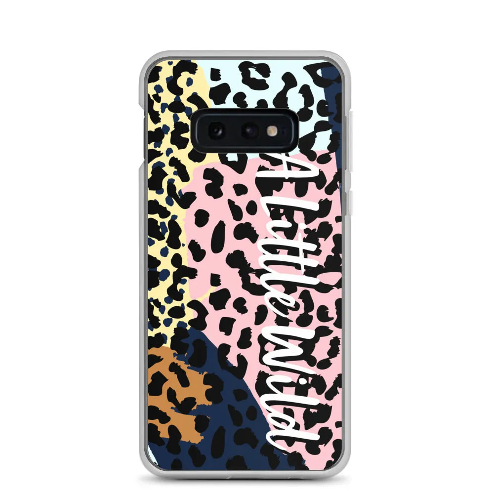 A Little Wild - Clear Case for Samsung®