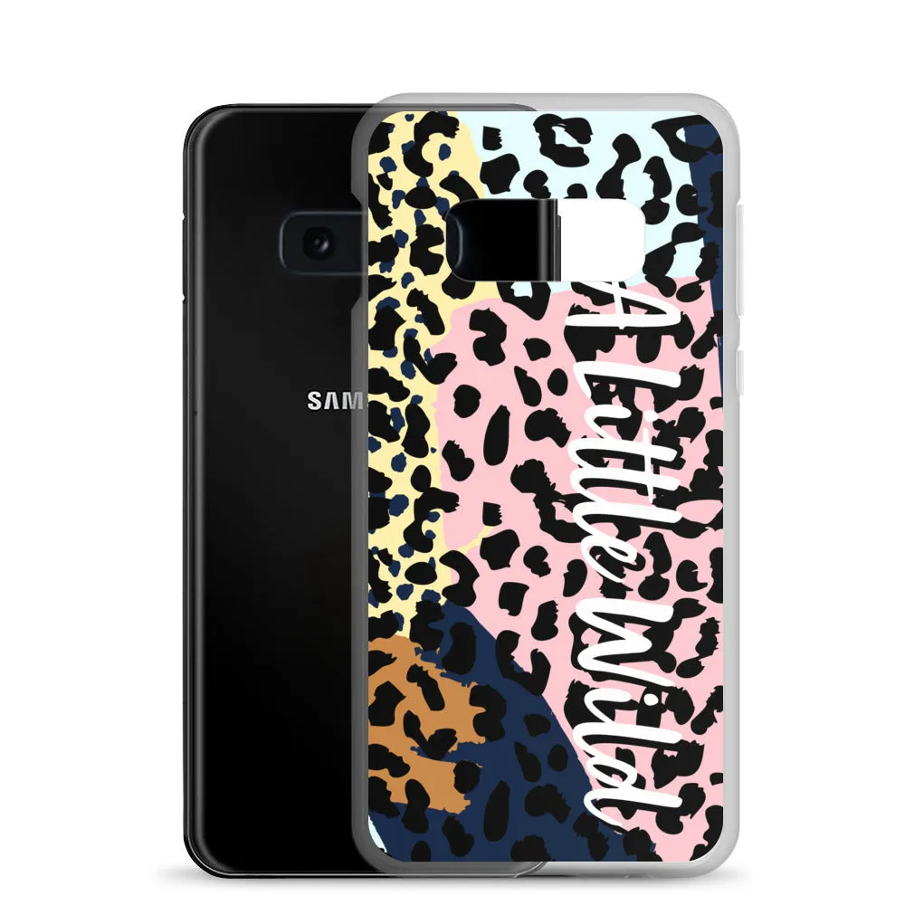 A Little Wild - Clear Case for Samsung®