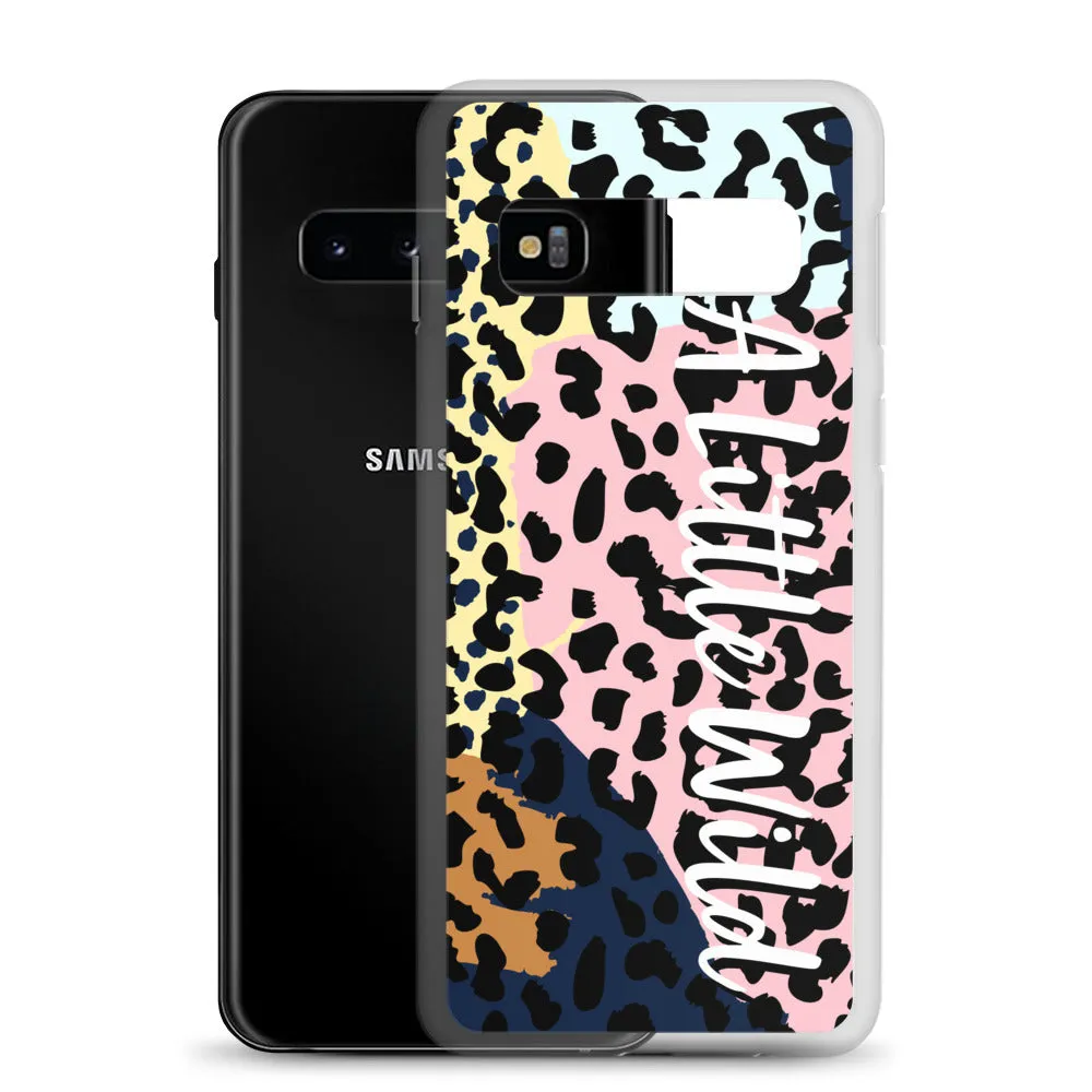 A Little Wild - Clear Case for Samsung®