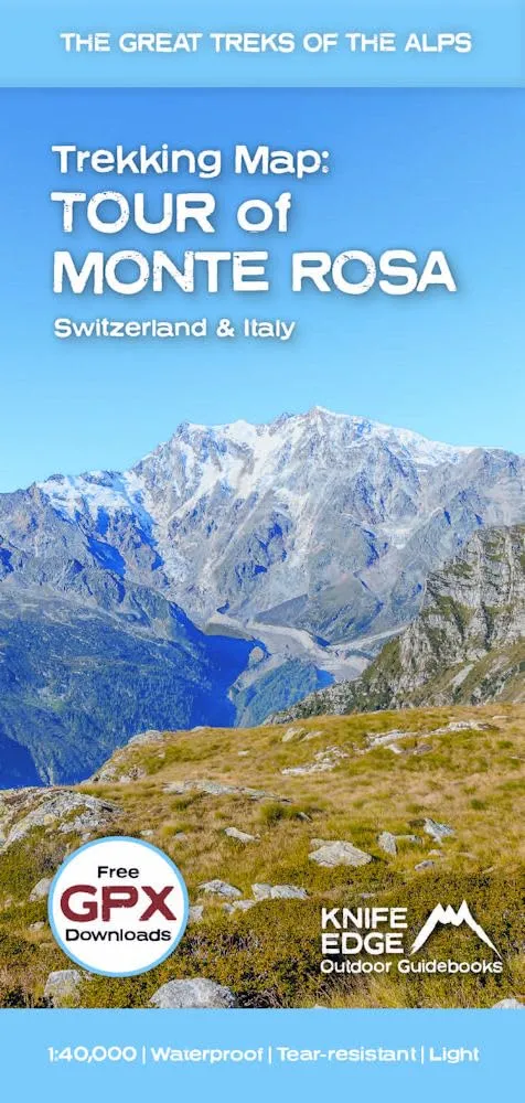 Trekking Map: Tour of Monte Rosa: English/French/German; 1:40,000 Mapping; Free GPX Downloads; Waterproof; Tear-Resistant; Light (Trekking Maps) Map – Folded Map, September 1, 2024